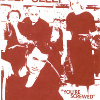 Deep Sleep - You're Screwed 7"