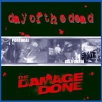 Day Of The Dead / Damage Done  Split  7''