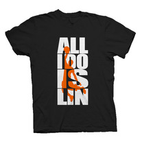 ALL I DO IS LIN - BLACK