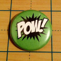 POW! comic book action 1 inch pinback button