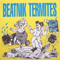 Beatnik Termites - Ode to Susie and Joey 7"