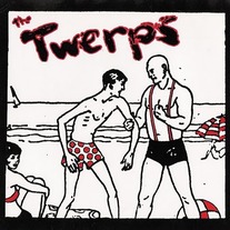 The Twerps - Will Play For Food 7"