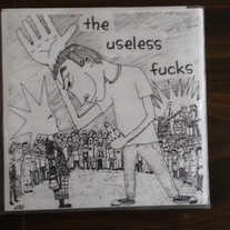 Useless Fucks, The/Bippy - split 7"