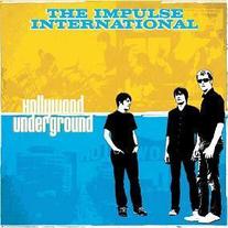 Impulse International - Hollywood Underground 7"