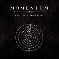 MOMENTUM - Whetting Occams Razor LP 