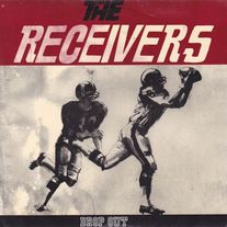 Recievers, The - Drop Out 7"