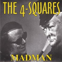 4-Squares, The - Madman 7"