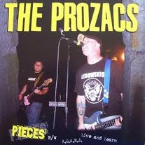 Prozacs, The - Pieces 7"