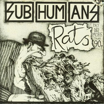 Subhumans - Time Flies + Rats 12"