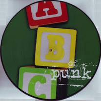v/a - ABCs of Punk picture disc LP + 7"
