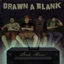 Drawn a Blank - Look Alive 7"