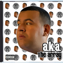 A.K.A. "The Array" Full Album