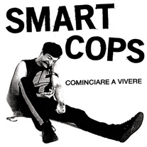 Smart Cops - Cominciare A Vivere ep