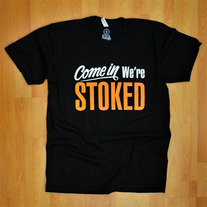 Come In We're Stoked (Black)