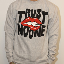 Trust No One Crewneck