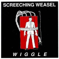 Screeching Weasel - Wiggle LP