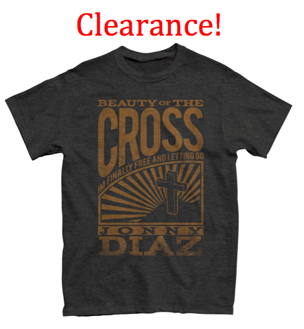 (CLEARANCE) Beauty of the Cross (Shirt)