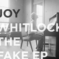 Joy Whitlock - The Fake EP CD