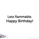 Bday.flammable.inside_small