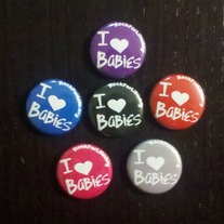 I (heart) Babies - Buttons (Mutiple Colors)