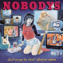 Nobodys, The - Short Songs for Short Attention Spans LP