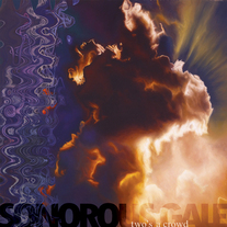 Sonorous Gale - Two's A Crowd LP
