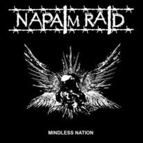 NAPALM RAID - Mindless Nation 12" (PRE-ORDER)