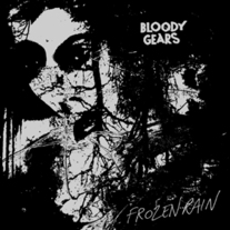Bloody Gears - Frozen Rain ep