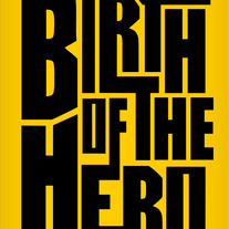 Birth Of The Hero Poster