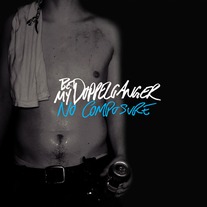 Be My Doppelganger - No Composure CD