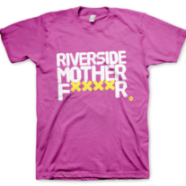 Riverside Mother F*****r