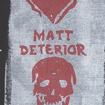 Matt Deterior *creator*