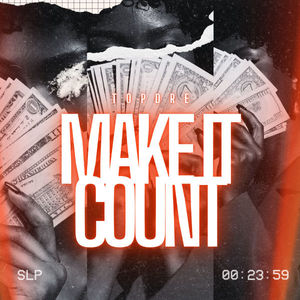 71395 topdre 20make 20it 20count... imresizer 20 1 