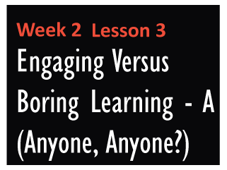 Week2 lesson3engaging versus
