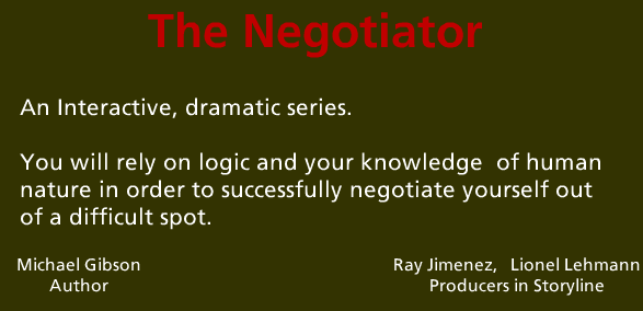 Negotiator storyline