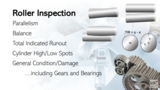Roller inspection