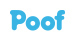 Poof
