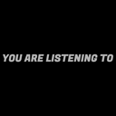 YouAreListeningTo