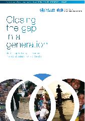 Thumbnail of Closing the gap in a generation: health equity through action on the social determinants of health - Final report of the commission on social determinants of health