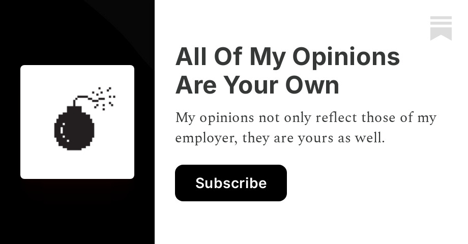 Thumbnail of All Of My Opinions Are Your Own | Annie Kreighbaum | Substack