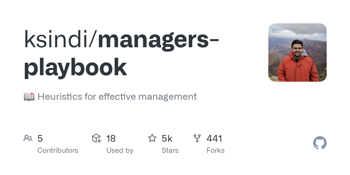 Thumbnail of GitHub - ksindi/managers-playbook: :book: Heuristics for effective management