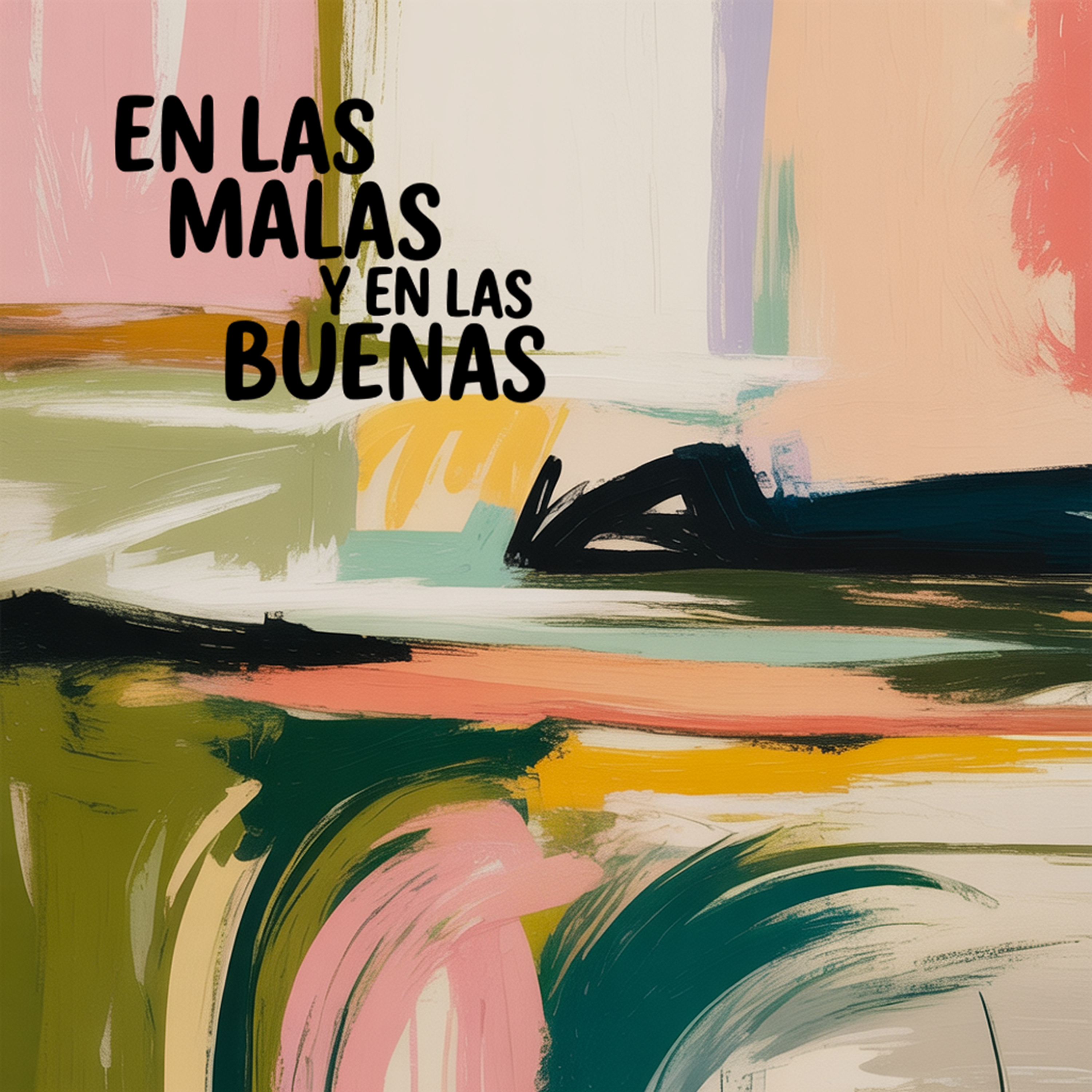Los Bachiches - En las malas y en las buenas