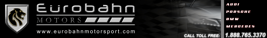Eurobahn Motorsport - Audi Porsche BMW Performance Parts & Tuning Intake, Exhaust, Suspension