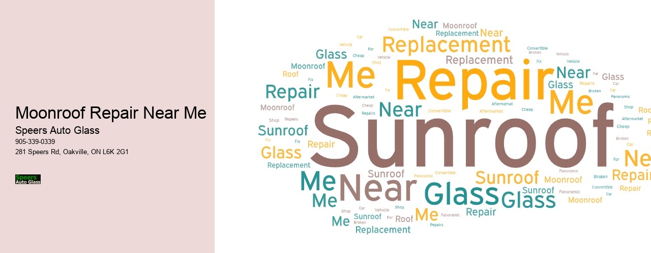 Moonroof Repair Near Me