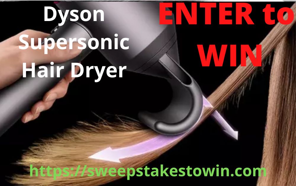 dyson supersonic hair dryer sweepstakes