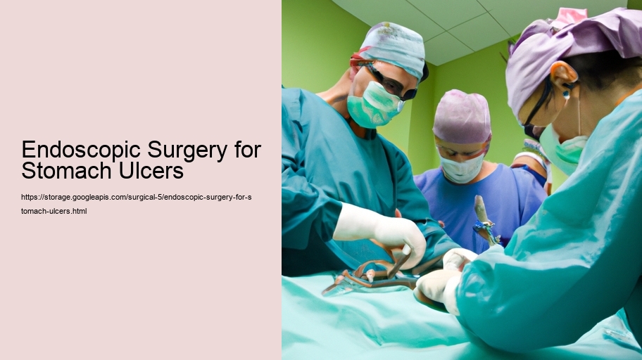 Endoscopic Surgery for Stomach Ulcers