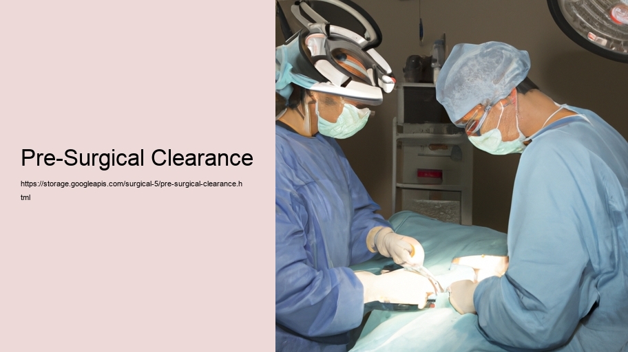 Pre-Surgical Clearance