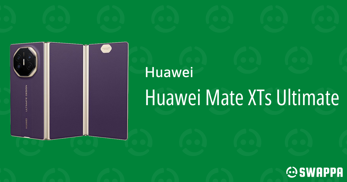 Swpa Epa Huawei Mate XTs Ultimate - Swappa