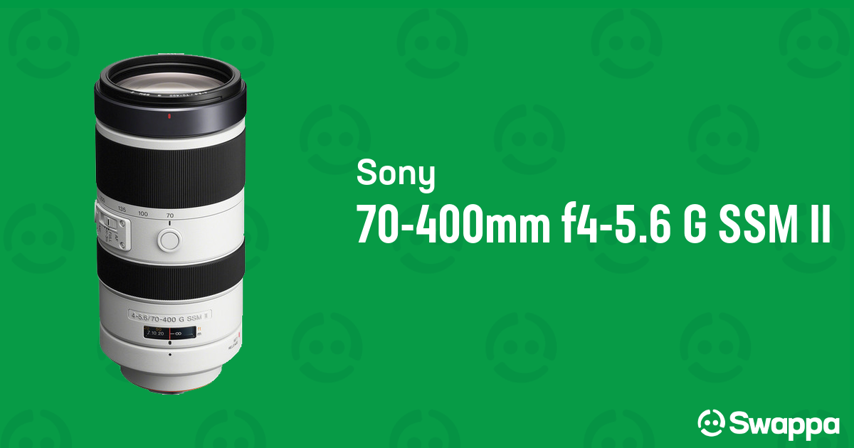 Used Sony 70 400mm F4 5 6 G Ssm Ii Lens For Sale Swappa Used Sony 70 400mm F4 5 6 G Ssm Ii Lens For Sale Swappa