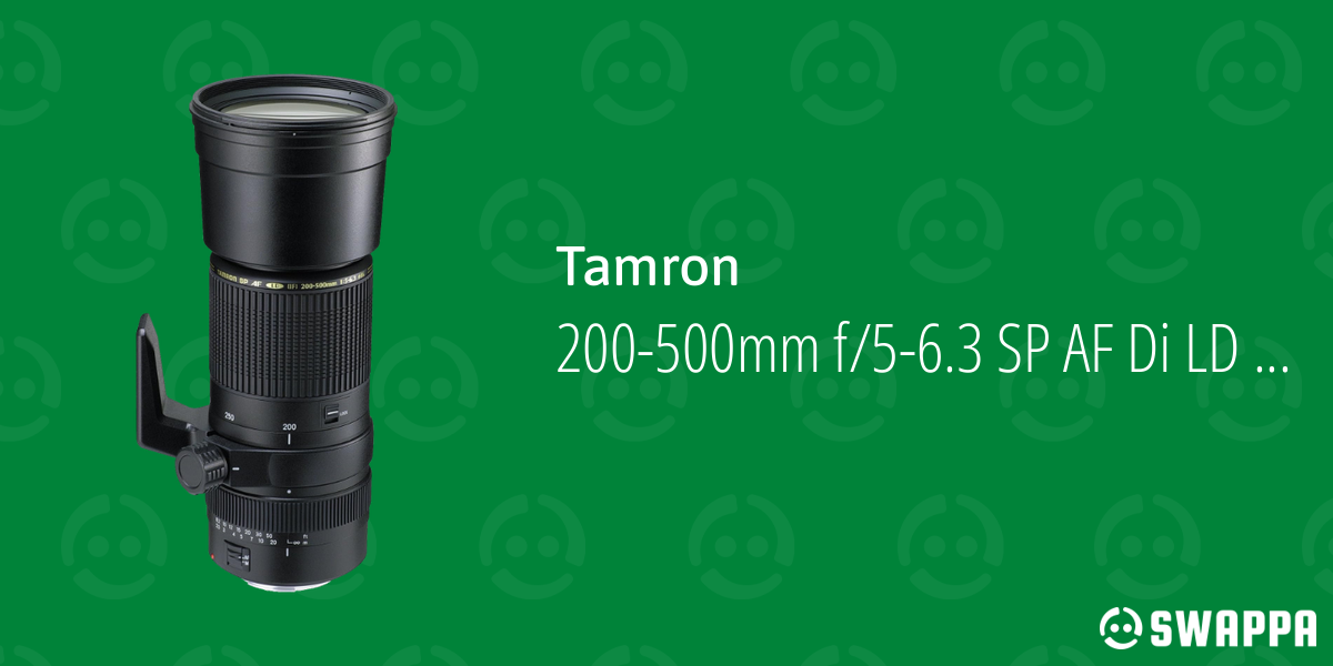 Tamron 200-500mm f/5-6.3 SP AF Di LD (IF) - Swappa